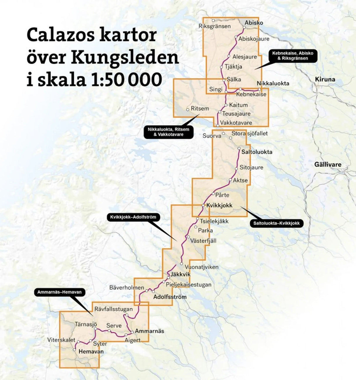 Kungsleden: Kebnekaise, Abisko & Riksgränsen